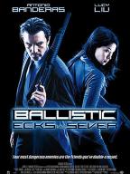 Ballistic: Ecks vs. Sever