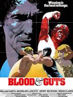 Blood and Guts
