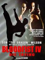 Bloodfist-4: Die Trying