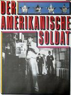 Der amerikanische Soldat