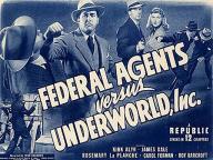 Federal Agents vs. Underworld, Inc