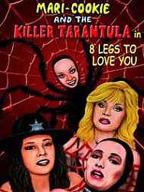 Mari-Cookie and the Killer Tarantula in 8 Legs to Love You