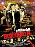 Mexican Bloodbath