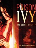 Poison Ivy-4: The Secret Society