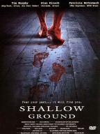 Shallow Ground
