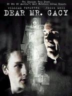 Dear Mr. Gacy