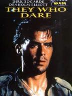 They Who Dare