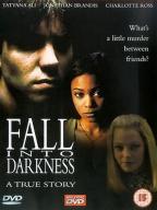 Fall Into Darkness