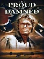 The Proud and Damned