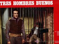Tres hombres buenos