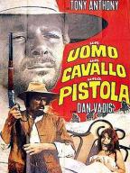 Un uomo, un cavallo, una pistola