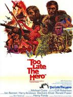 Too Late the Hero