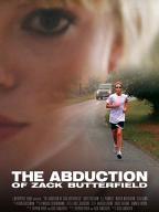 The Abduction of Zack Butterfield