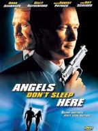 Angels Don't Sleep Here