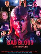Bad Blood…the Hunger